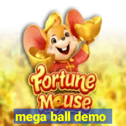 mega ball demo